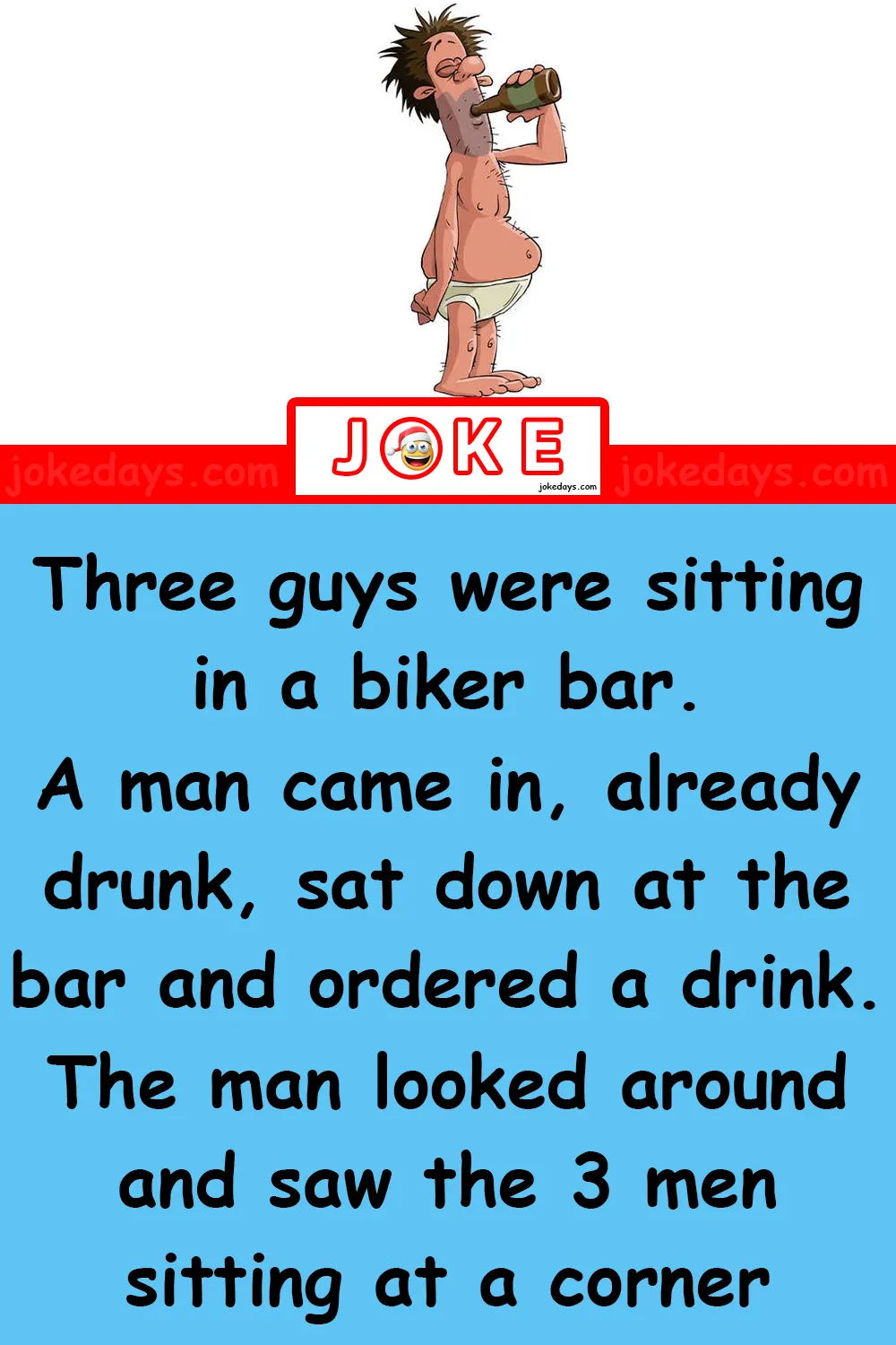 Three guys were sitting in a biker bar