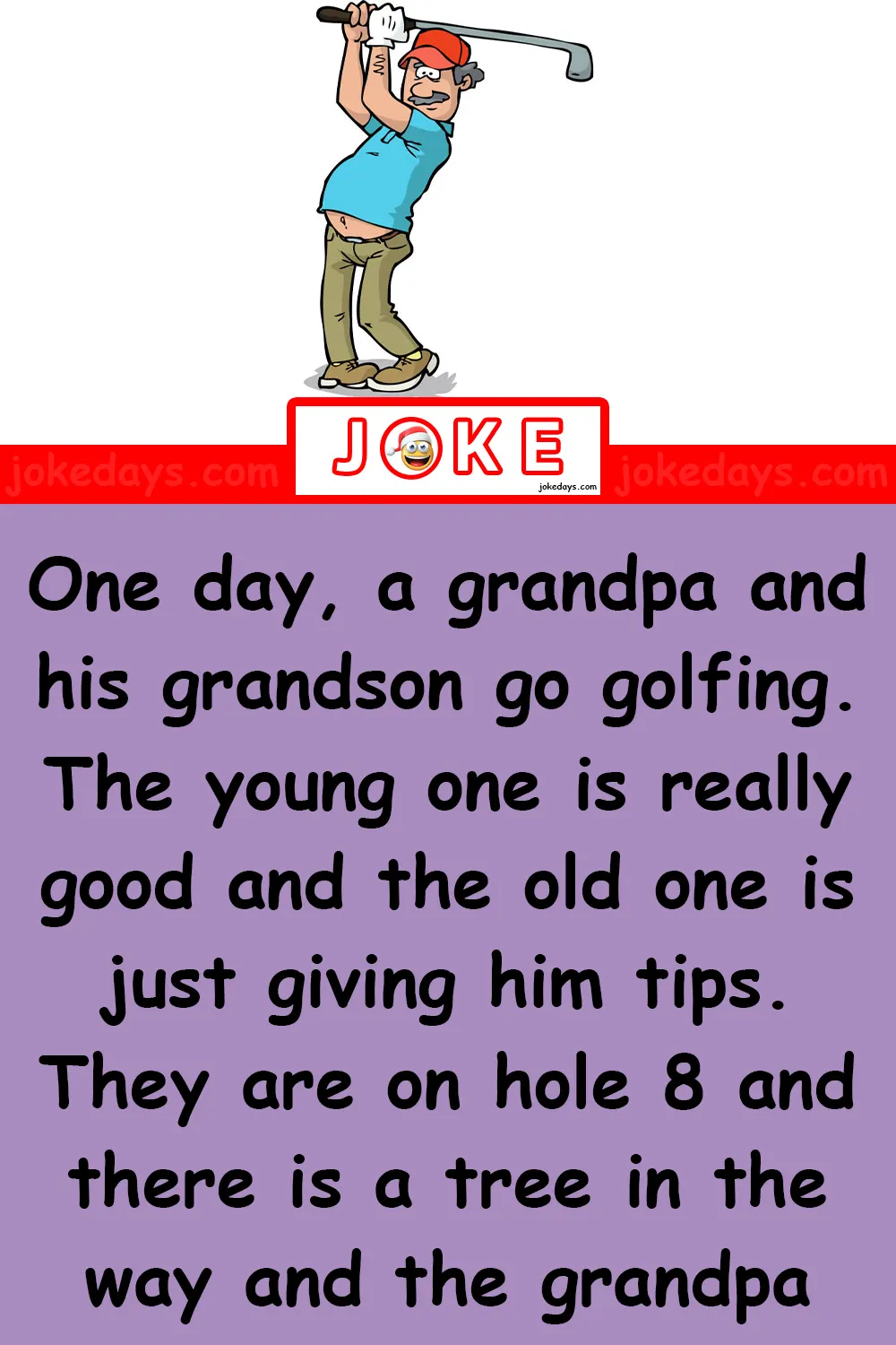 A Grandpa and His Grandson